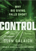 CONTROL: Why Big Giving Falls Short